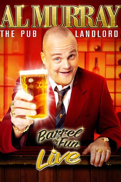 Al Murray, The Pub Landlord: Barrel of Fun Live